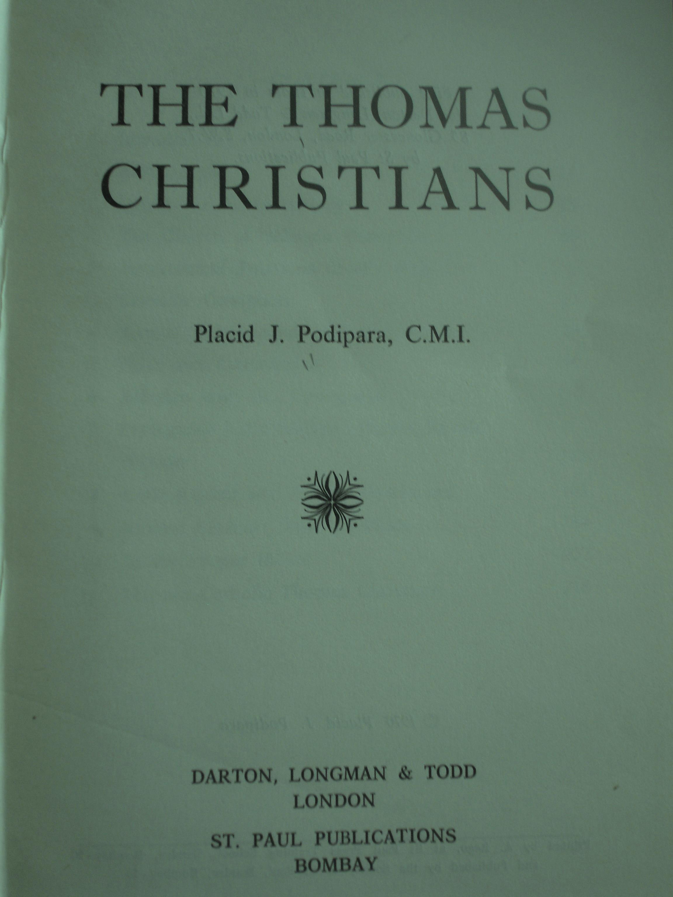 'The Thomas Christians' by Placid Podipara 'The Thomas Christians' by Placid Podipara
