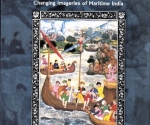 The Mughals, the Portuguese and the Indian Ocean: Changing Imageris of Maritime India